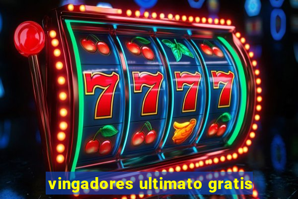 vingadores ultimato gratis